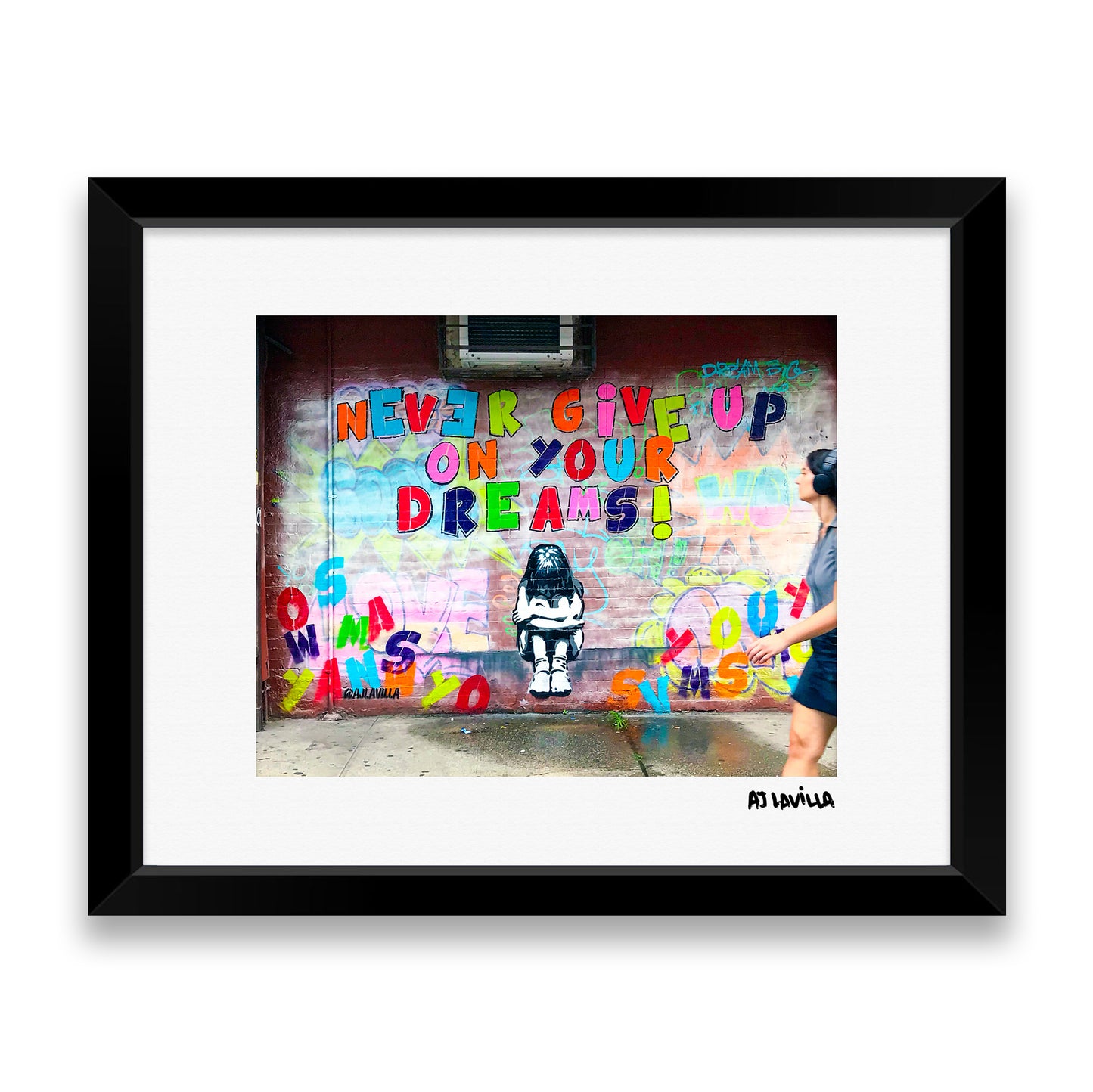 Never Give Up On Your Dreams Mural