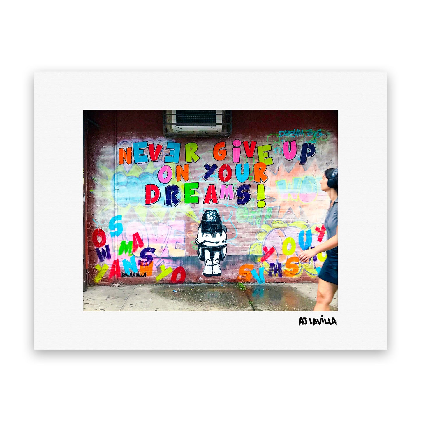 Never Give Up On Your Dreams Mural